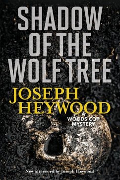 Shadow of the Wolf Tree - Heywood, Joseph