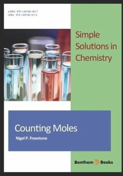 Counting Moles: Simple Solutions in Chemistry - Freestone, Nigel