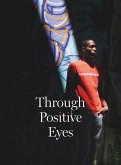 Through Positive Eyes