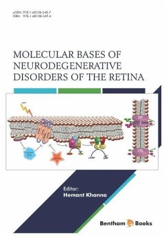 Molecular Bases of Neurodegenerative Disorders of the Retina - Khanna, Hemant