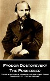 Fyodor Dostoyevsky - The Possessed: "Love in action is a harsh and dreadful thing compared to love in dreams"