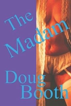 The Madam - Booth, Doug