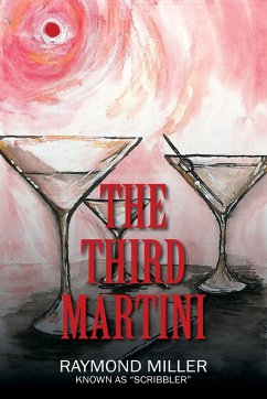 The Third Martini - Miller, Raymond