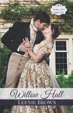 Willow Hall: A Pride and Prejudice Variation Series - Brown, Leenie