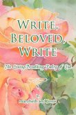 Write, Beloved, Write: The Living-Breathing Poetry of God