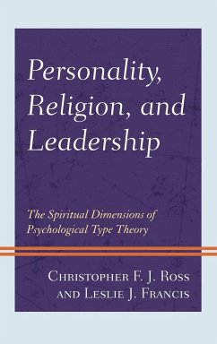 Personality, Religion, and Leadership - Ross, Christopher F. J.; Francis, Leslie J.