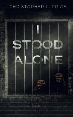 I Stood Alone - Price, Christopher L.