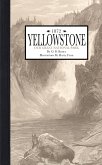 Yellowstone: Our Great National Park
