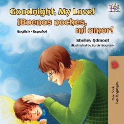 Goodnight, My Love! (English Spanish Bilingual Book) - Admont, Shelley; Books, Kidkiddos