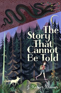 The Story That Cannot Be Told - Kramer, J Kasper