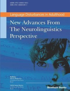 Language Disturbances in Adulthood: New Advances from the Neurolinguistics Perspective - Mansur, Leticia Lessa; Radanovic, Marcia