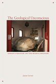 The Geological Unconscious: German Literature and the Mineral Imaginary