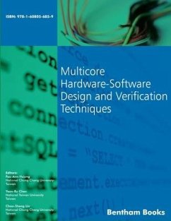 Multicore Hardware-Software Design and Verification Techniques - Hsiung, Pao Ann