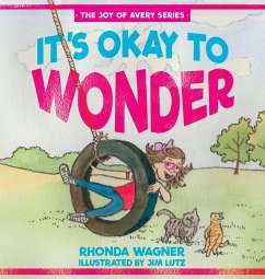 It's Okay to Wonder - Wagner, Rhonda