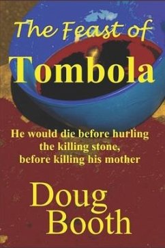 The Feast of Tombola - Booth, Doug