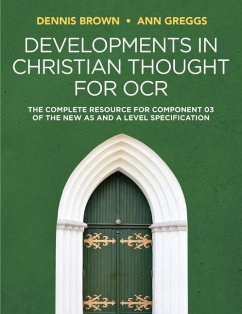 Developments in Christian Thought for OCR - Brown, Dennis; Greggs, Ann