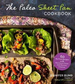 The Paleo Sheet Pan Cookbook - Bumb, Jennifer