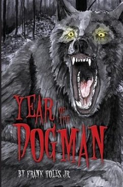 Year of the Dogman - Holes Jr, Frank