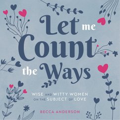 Let Me Count the Ways - Anderson, Becca