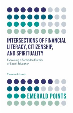 Intersections of Financial Literacy, Citizenship, and Spirituality - Lucey, Thomas A. (Illinois State University, USA)
