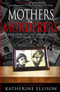Mothers And Murderers - Ellison, Katherine
