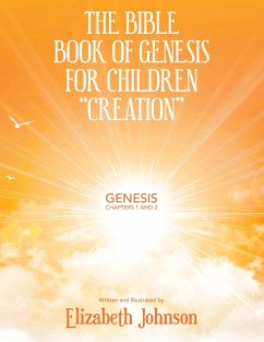 The Bible Book of Genesis for Children 