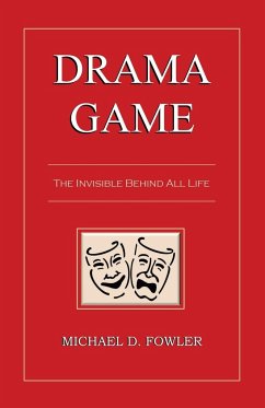 Drama Game - Fowler, Michael D.