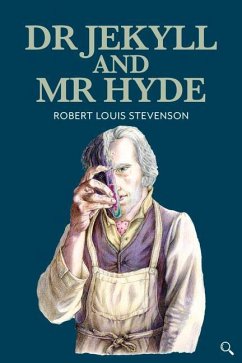 Dr Jekyll and Mr Hyde - Stevensoin, Robert Louis