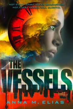 The Vessels - Elias, Anna M.