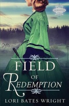 Field of Redemption - Wright, Lori Bates