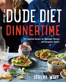 The Dude Diet Dinnertime (eBook, ePUB)