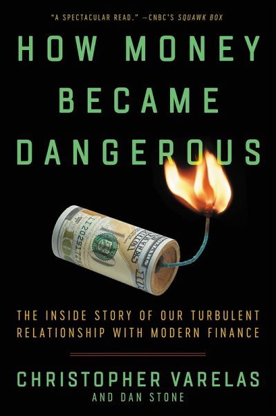 How Money Became Dangerous (eBook, ePUB) How Money Became Dangerous (eBook, ePUB)
