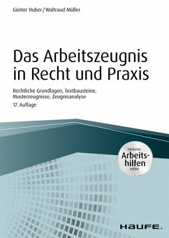 Das Arbeitszeugnis in Recht und Praxis - inkl. Arbeitshilfen online (eBook, PDF) - Huber, Günter; Müller, Waltraud