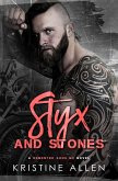 Styx and Stones (Demented Sons MC Texas, #1) (eBook, ePUB)