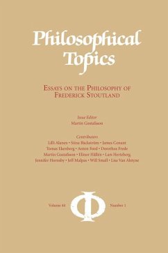 Philosophical Topics 44.1: Essays on the Philosophy of Frederick Stoutland - Gustafsson, Martin