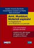 Armi, Munizioni, Materiali esplosivi