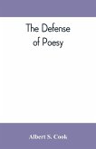 The defense of poesy ; otherwise known as An apology for poetry