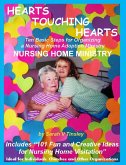 HEARTS TOUCHING HEARTS Nursing Home Ministry