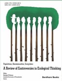 Populations, Biocommunities, Ecosystems: A Review of Controversies in Ecological Thinking