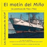 El motín del Miño: La aventura de Tita y Tito