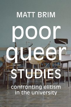 Poor Queer Studies - Brim, Matt