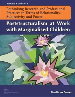 Poststructuralism at Work with Marginalised Children - Laws, Cath