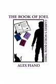 The Book of Joel: Book 3 in the Gabriel's World Series