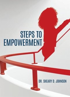 Steps to Empowerment - Johnson, Sheary D.