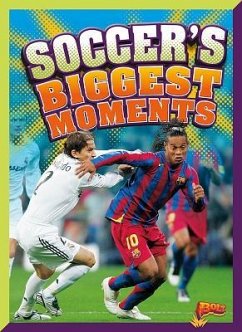 Soccer's Biggest Moments - Peterson, Megan Cooley