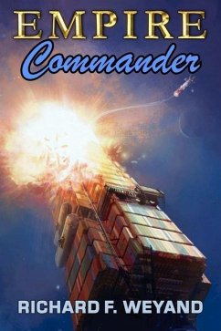 Empire: Commander - Weyand, Richard F.