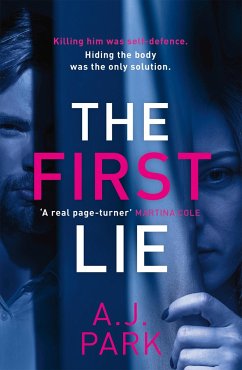 The First Lie - Park, A. J.