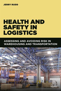 Health and Safety in Logistics - Rudd, Jerry