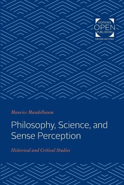 Philosophy, Science, and Sense Perception - Mandelbaum, Maurice