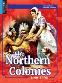 The Northern Colonies (1600-1770)
